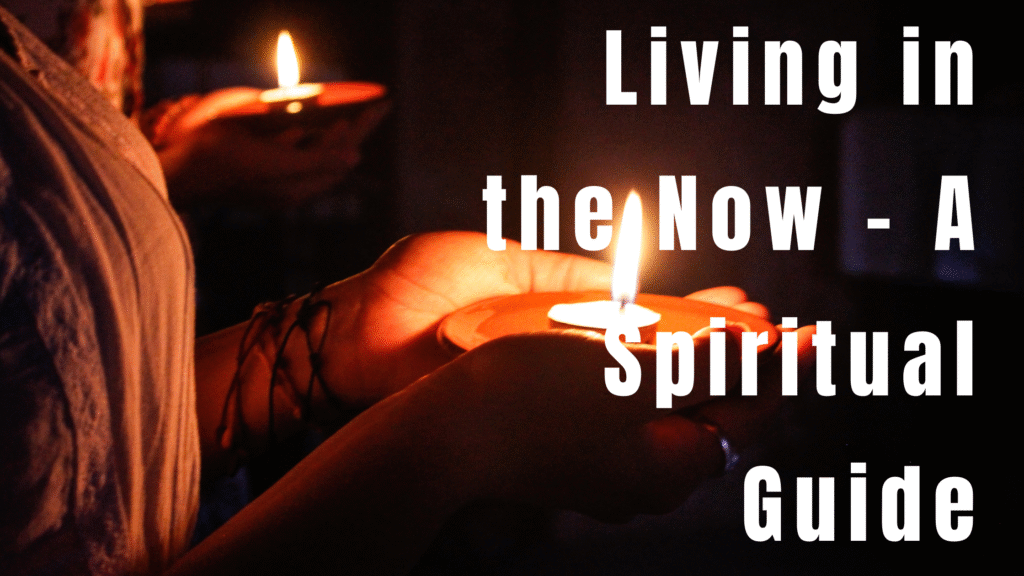 Living in the now through mindfulness and meditation for inner peace